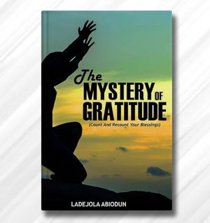 The Mystery Of Gratitude